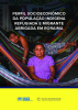 UNHCR report on socio-economic profile of the indigenous refugee and migrant population in Roraima - PRT